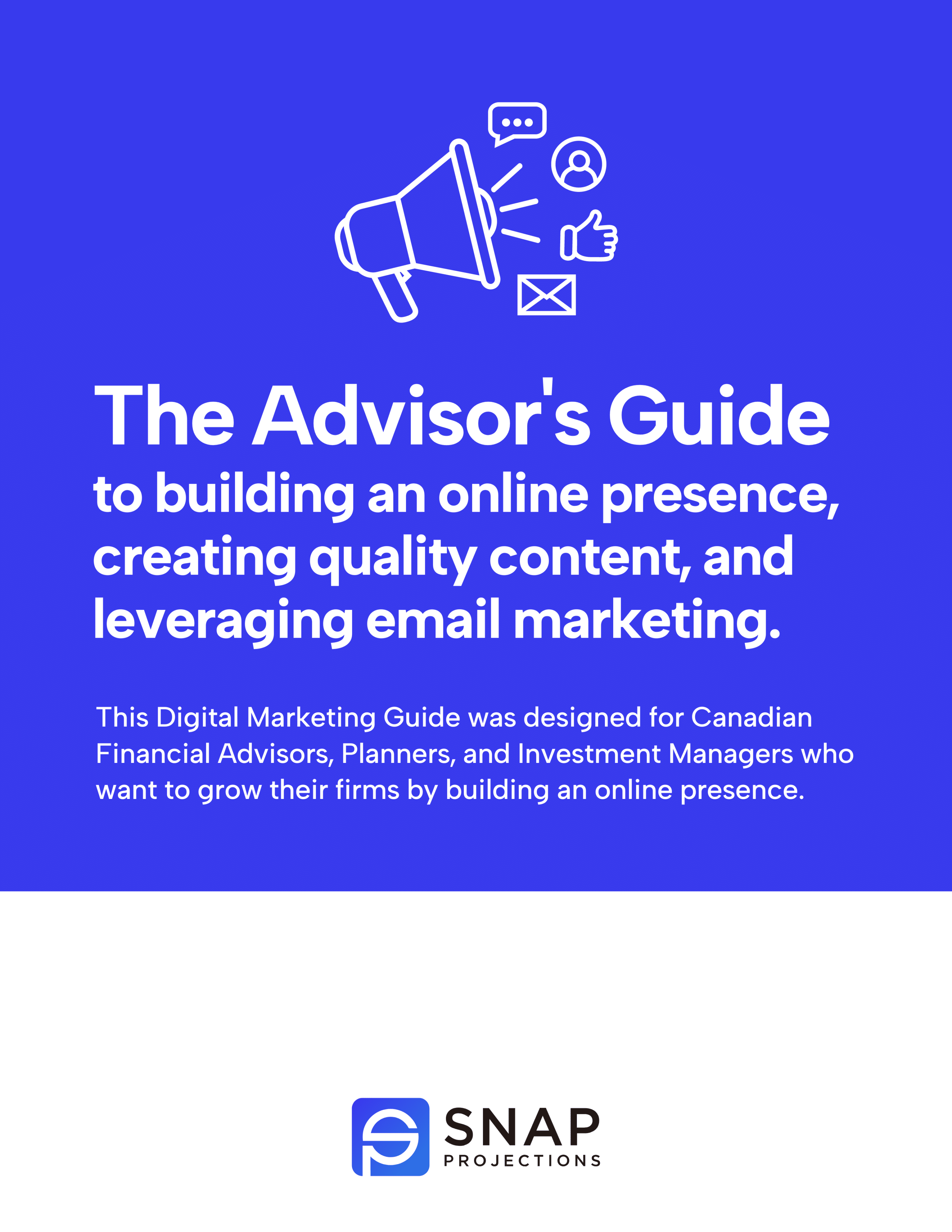 The Financial Advisor's Marketing Guide