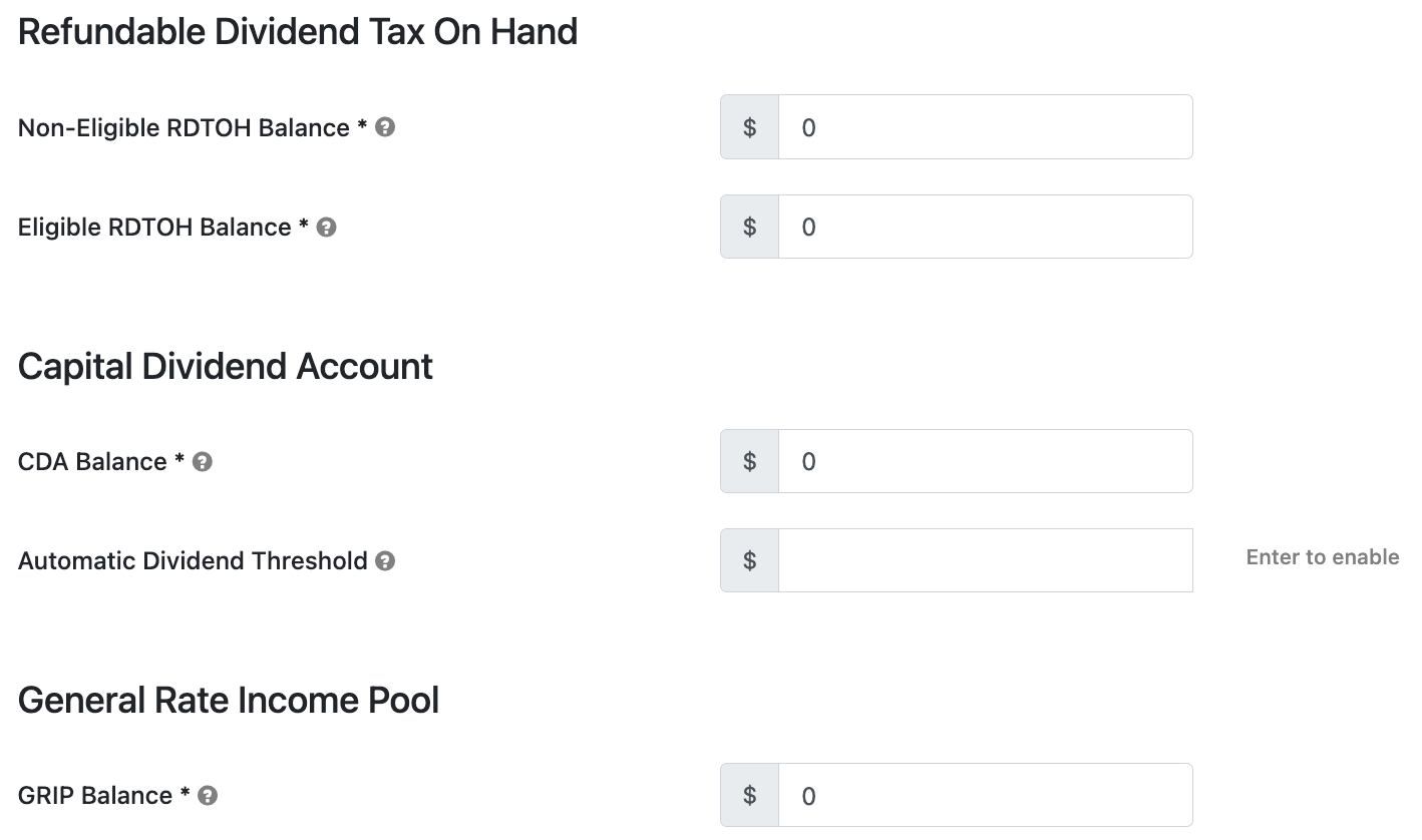 Enter existing balances for the eligible and non-eligible Refundable Dividend Tax on Hand (RDTOH), Capital Dividend Account (CDA), and General Rate Income Pool (GRIP).