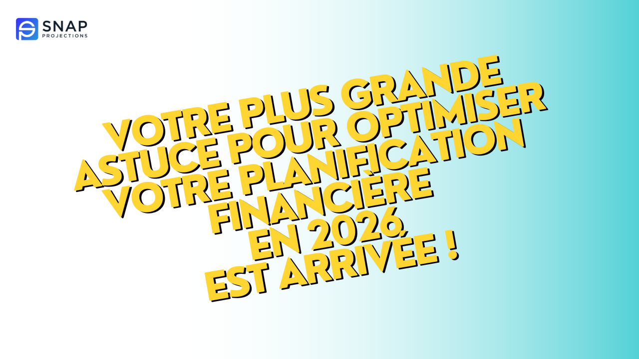 Votre plus grande astuce pour optimiser votre planification financière en 2026 est arrivée !